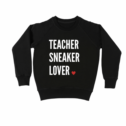 Teacher Sneaker Lover Sweatshirt