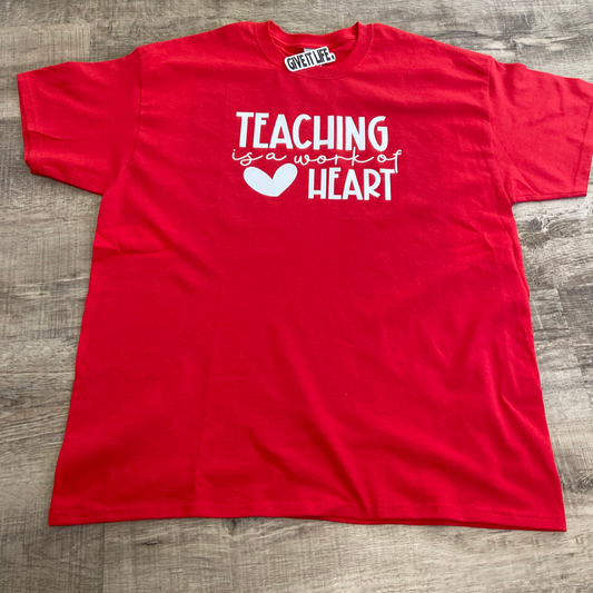 Teaching Is A Work Of Heart