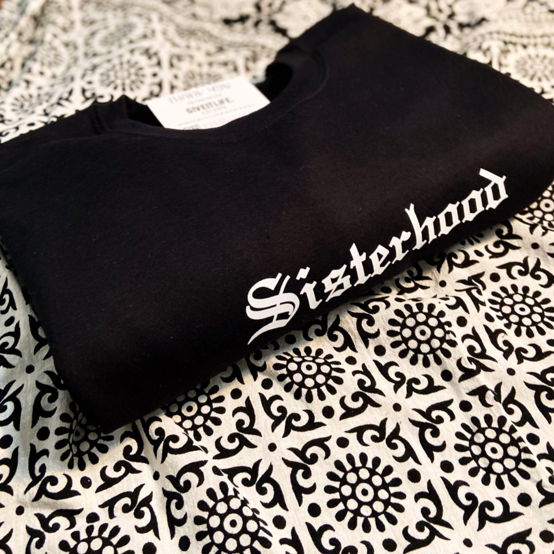 Sisterhood Crew Neck